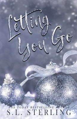 Letting You Go - Alternate Special Edition Cover by Sterling, S. L.