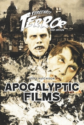 Apocalyptic Films 2020 by Hutchison, Steve