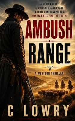Ambush Range by Lowry, C.