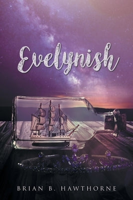 Evelynish by Hawthorne, Brian B.