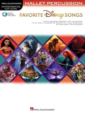 Favorite Disney Songs: Instrumental Play-Along for Mallet Percussion by