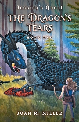 The Dragon's Tears by Miller, Joan M.