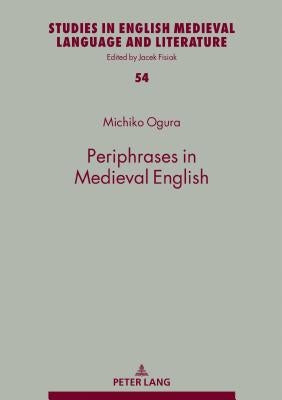 Periphrases in Medieval English by Fisiak, Jacek