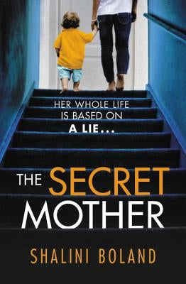 The Secret Mother by Boland, Shalini