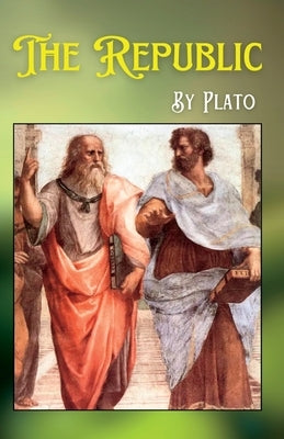 The Republic by Plato
