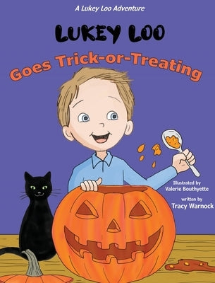 Lukey Loo Goes Trick-or-Treating by Warnock, Tracy