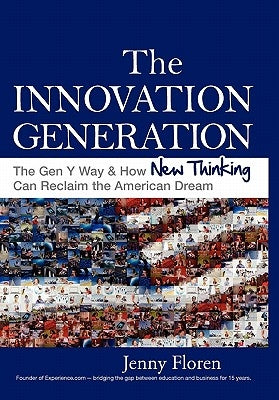 The Innovation Generation by Floren, Jenny