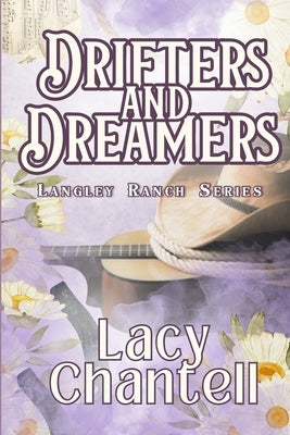 Drifters and Dreamers by Chantell, Lacy
