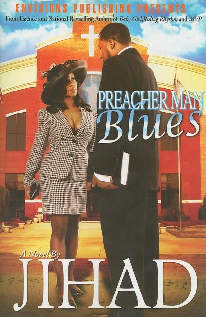 Preacher Man Blues by Uhuru, Jihad