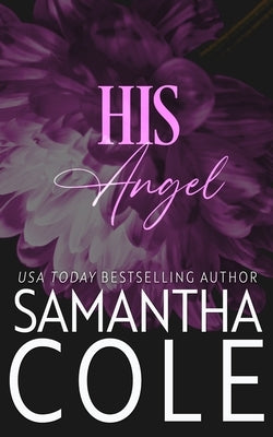 His Angel by Cole, Samantha