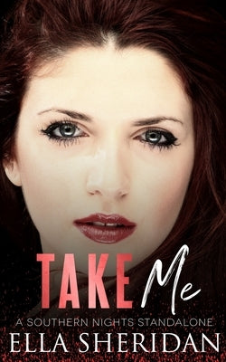 Take Me by Sheridan, Ella