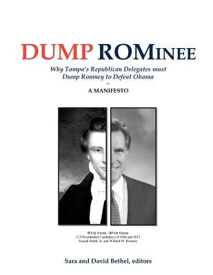 Dump Rominee by Bethel, Sara And David