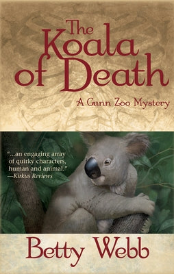 The Koala of Death by Webb, Betty