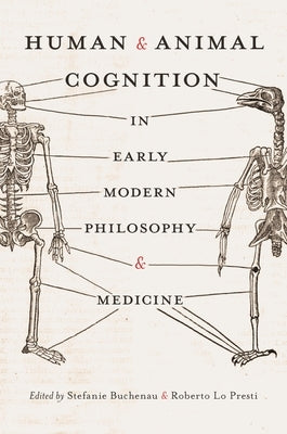 Human and Animal Cognition in Early Modern Philosophy and Medicine by Buchenau, Stefanie