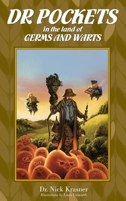 Dr Pockets in the Land of Germs and Warts by Krasner, Nick