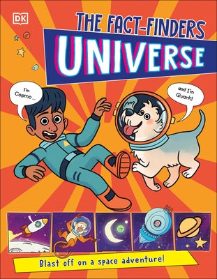 The Fact-Finders Universe: Blast Off on a Space Adventure! by DK