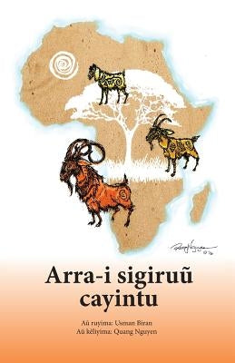 Arra-i sigiruu cayintu by Biran, Usman