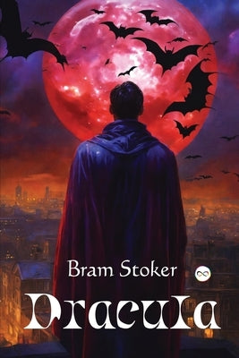 Dracula by Stoker, Bram