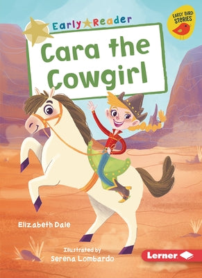 Cara the Cowgirl by Dale, Elizabeth