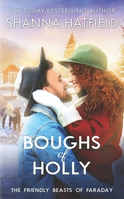 Boughs of Holly by Hatfield, Shanna
