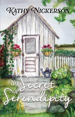 The Secret of Serendipity by Weber, Vanita
