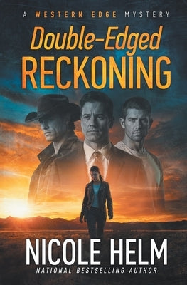 Double-Edged Reckoning by Helm, Nicole