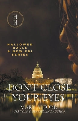 Don't Close Your Eyes by Alford, Mary