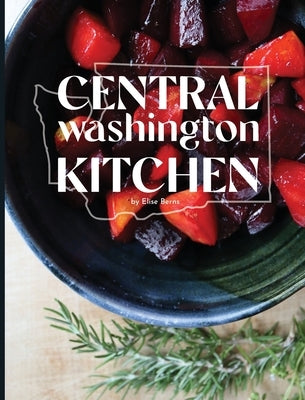 Central Washington Kitchen by Berns, Elise M.