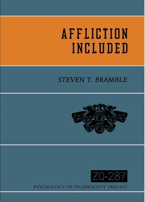 Affliction Included by Bramble, Steven T.