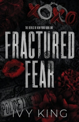 Fractured Fear by King, Ivy