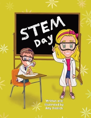 STEM Day by Doslich, Amy