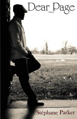 Dear Page Vol. 2 by Parker, Stephane