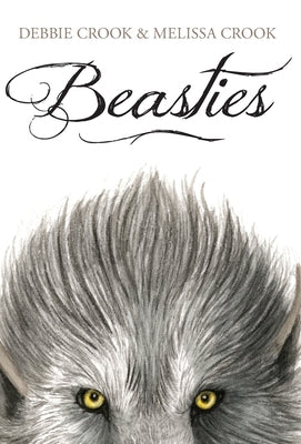 Beasties by Crook, Debbie