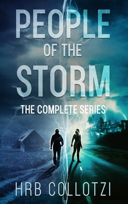 People of the Storm - The Complete Series by Collotzi, Hrb