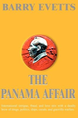 The Panama Affair by Evetts, Barry