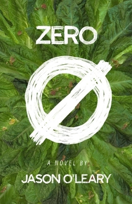 Zero by O'Leary, Jason