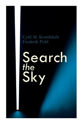 Search the Sky by , Frederik