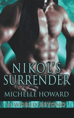 Nikol's Surrender by Howard, Michelle