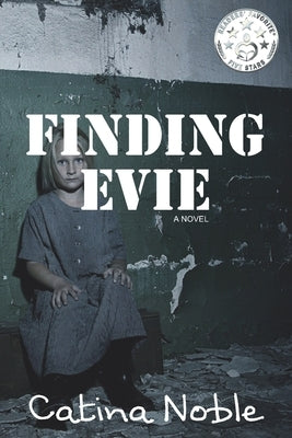Finding Evie by Noble, Catina
