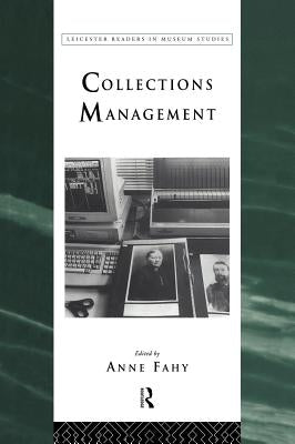 Collections Management by Fahy, Anne