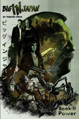 Big In Japan, Book II: Power by Barnes, Alan Ow
