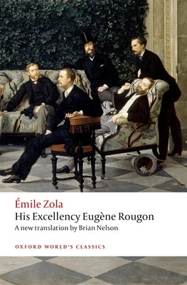 His Excellency Eugène Rougon by Zola, Émile