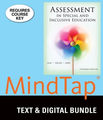 Bundle: Assessment in Special and Inclusive Education, Loose-Leaf Version, 13th + Mindtap Education, 1 Term (6 Months) Printed Access Card by Salvia, John
