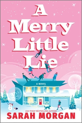 A Merry Little Lie by Morgan, Sarah