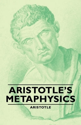 Aristotle's Metaphysics by Aristotle