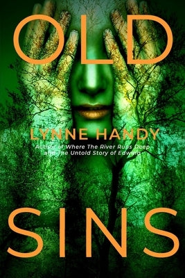 Old Sins by Handy, Lynne