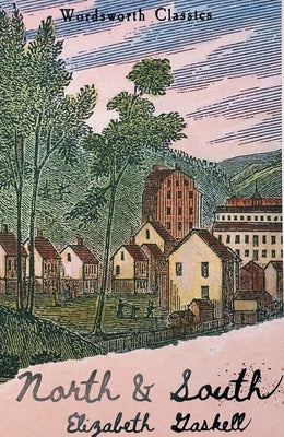 North and South by Gaskell, Elizabeth