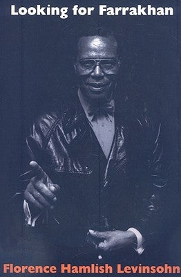 Looking for Farrakhan by Leninsohn, Florence H.