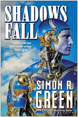 Shadows Fall by Green, Simon R.