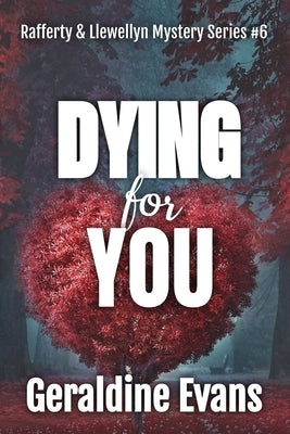 Dying For You: British Detectives by Evans, Geraldine